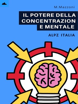 cover image of Il Potere Della Concentrazione Mentale